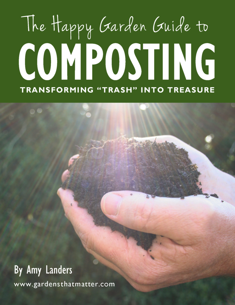 The Happy Garden Guide to Composting E-book – Gardens That Matter